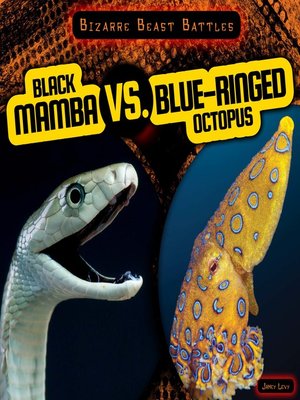 cover image of Black Mamba vs. Blue-Ringed Octopus